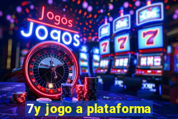 7y jogo a plataforma